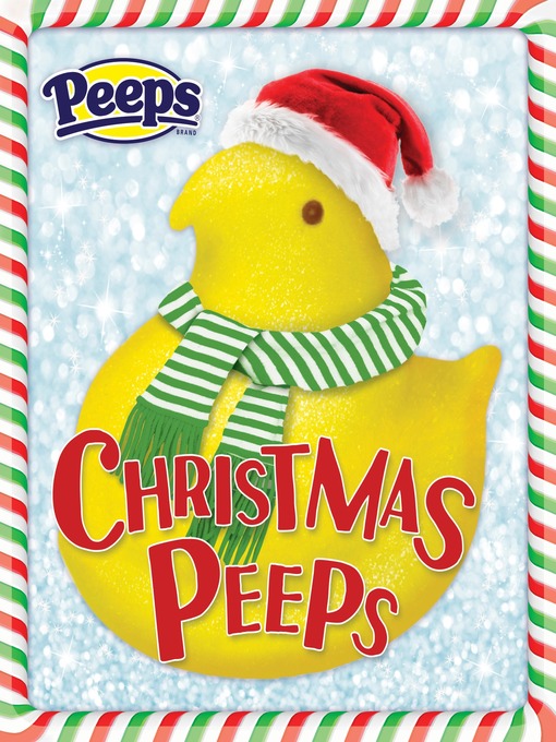 Title details for Christmas Peeps by Andrea Posner-Sanchez - Wait list